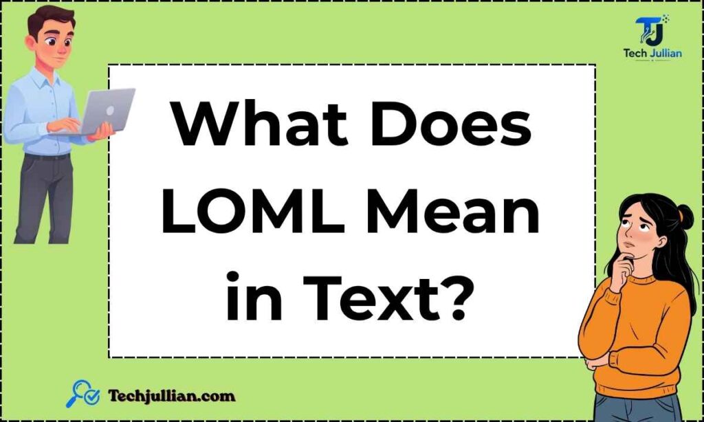 What Does LOML Mean in Text