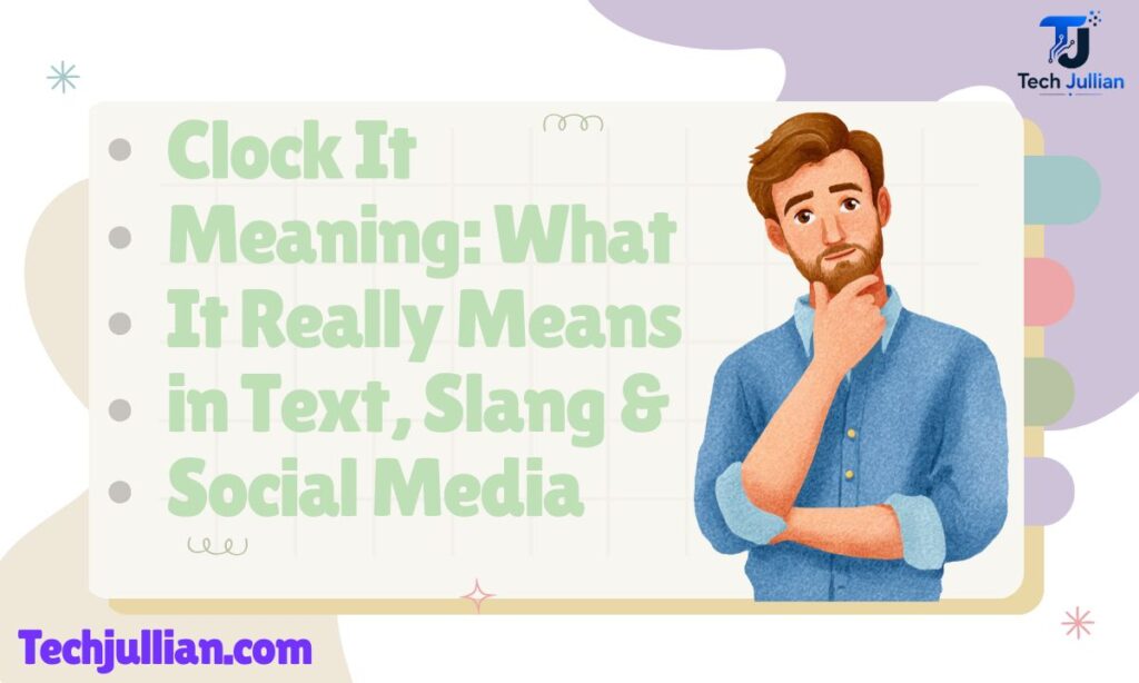 clock it meaning