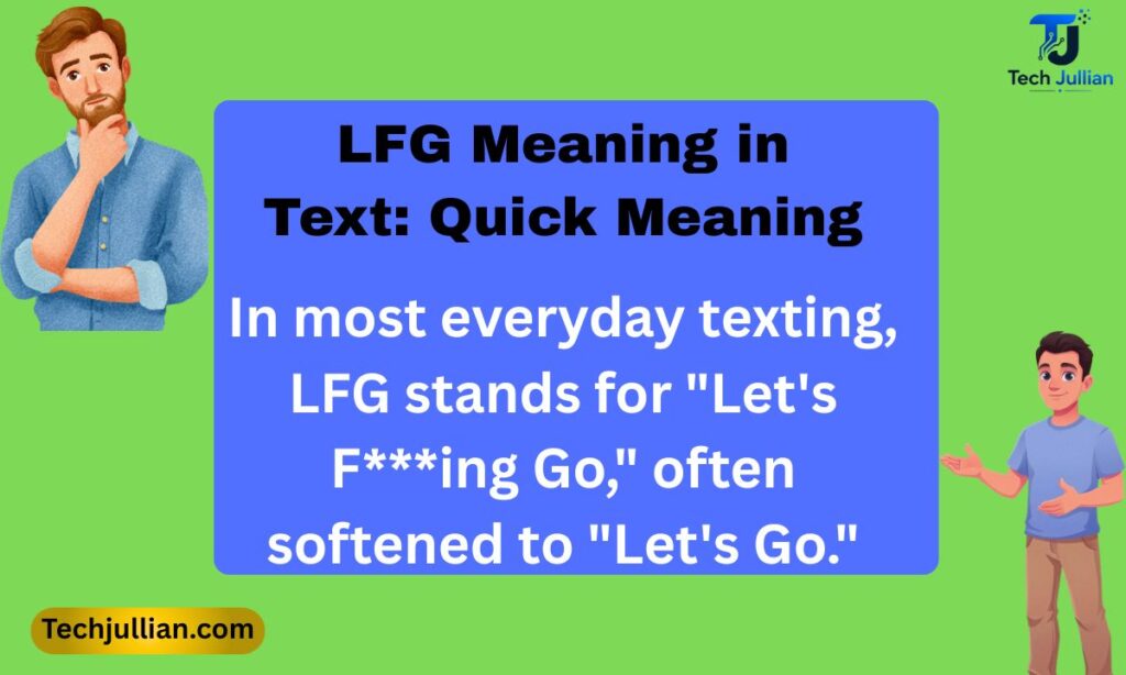 LFG Meaning in Text Quick Meaning