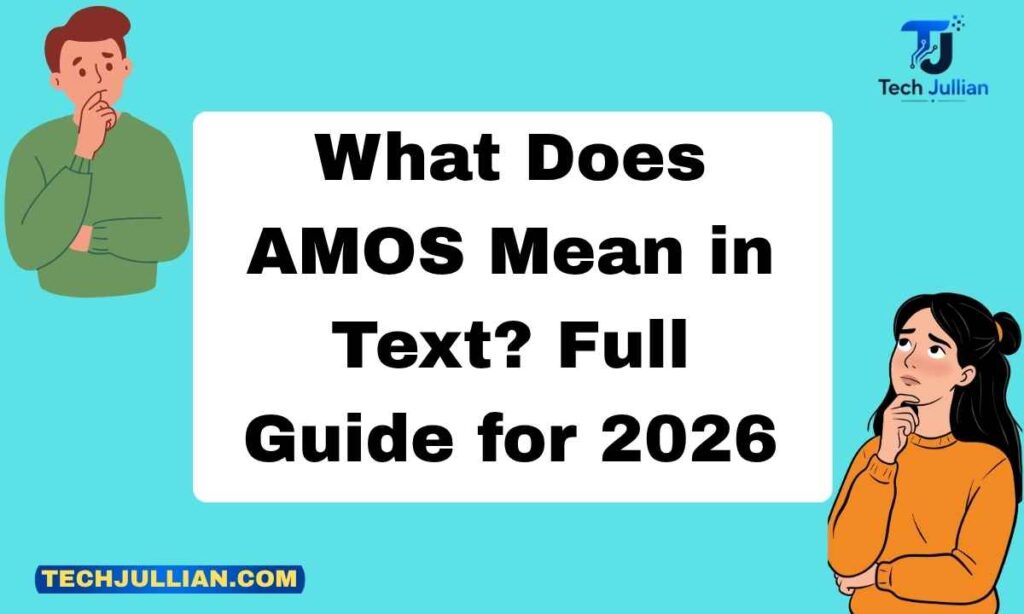 What Does AMOS Mean in Text