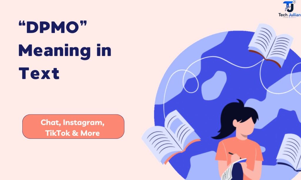 DPMO Meaning in Text, Chat, Instagram, TikTok & More