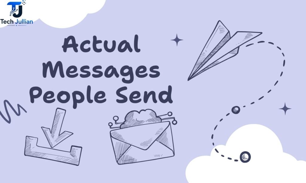 actual-messages-people-send
