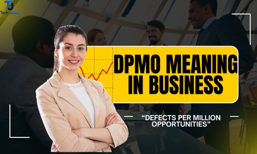 dpmo-meaning-in-business-—-defects-per-million-opportunities