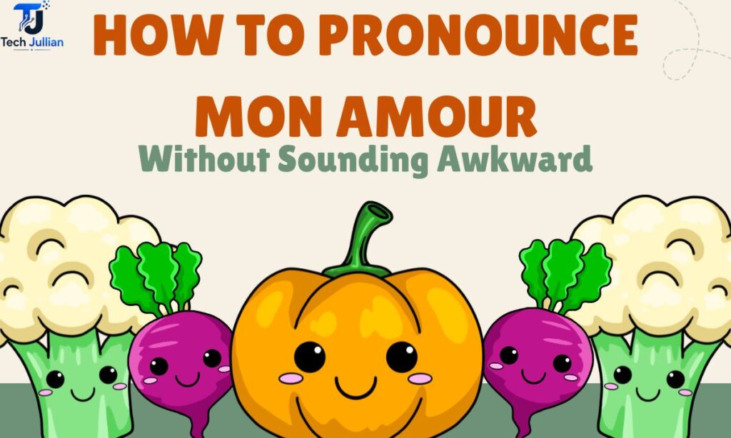 Mon Amour Meaning