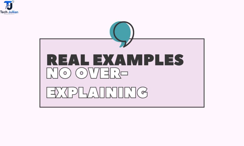 real-examples-—-no-over-explaining
