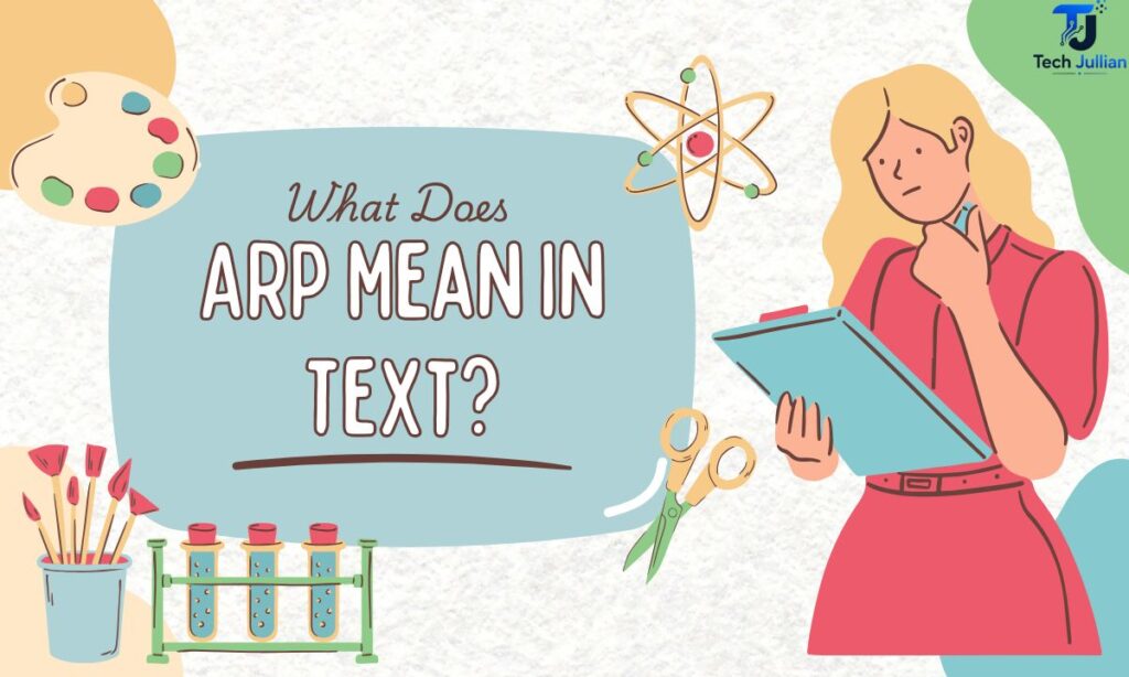 what-does-arp-mean-in-text
