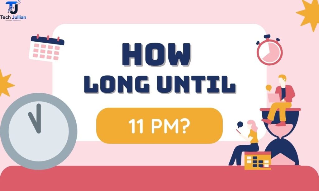 how-long-until-11-pm