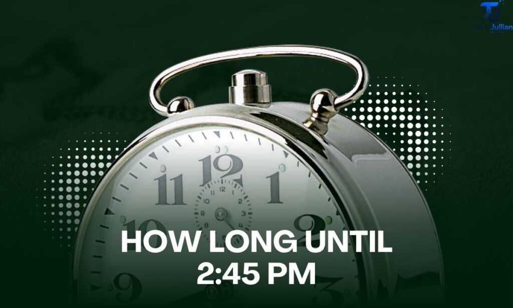 how-long-until-245-pm (1)