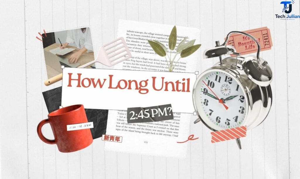 how-long-until-245-pm (2)