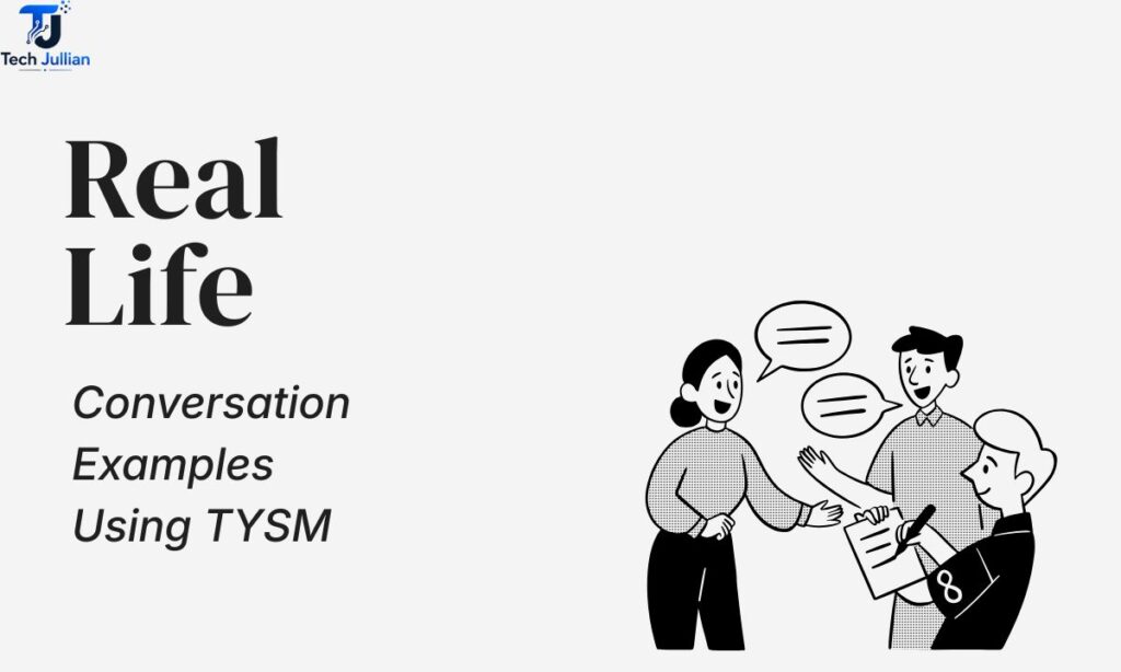 life-conversation-examples-using-tysm