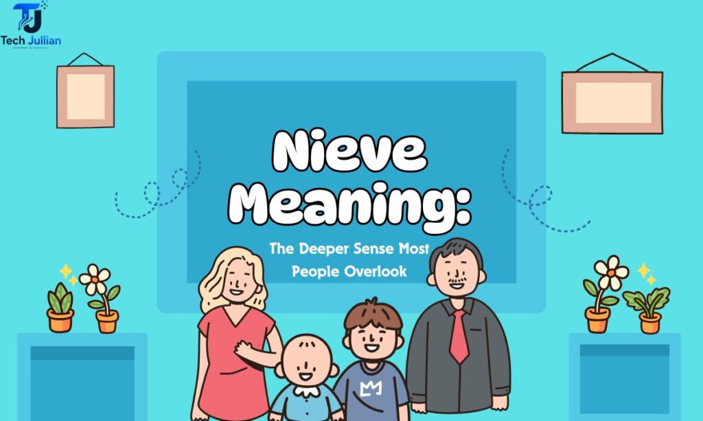 nieve-meaning