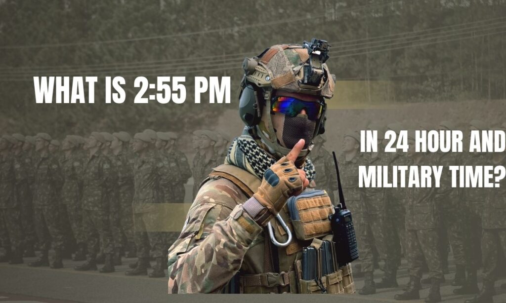 what-is-255-pm-in-24-hour-and-military-time (1)